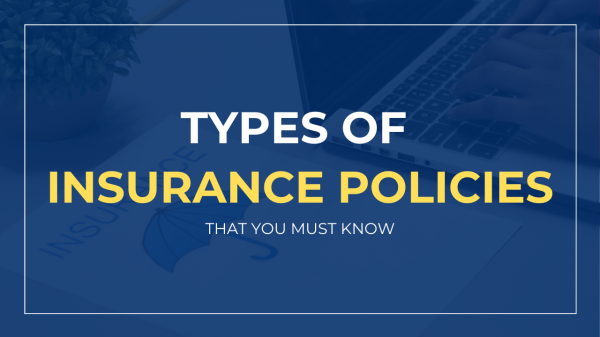 Types of Insurance Policies in India